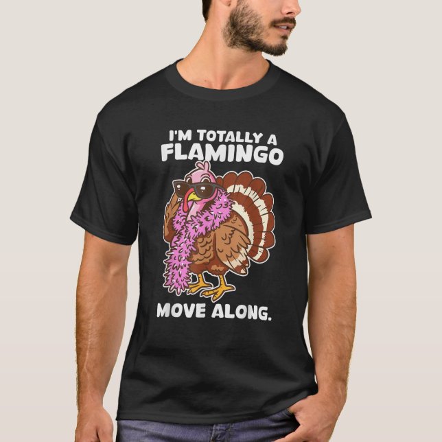 T-shirt Je suis un Flamant rose pas sur Thanksgivi drôle (Devant)