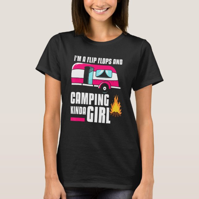 T-shirt Je suis Un Flip Flops Et Camping Kinda Girl Camper (Devant)