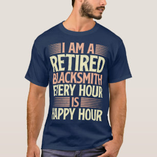 T-shirt Je suis un forgeron à la retraite citation pension