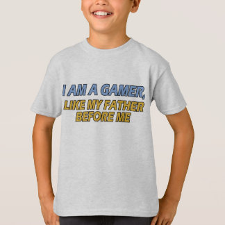 T-shirt Je suis un Gamer, comme mon père avant moi