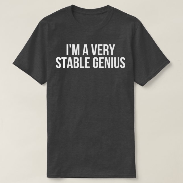 T-shirt Je Suis Un Génie Très Stable (Design devant)