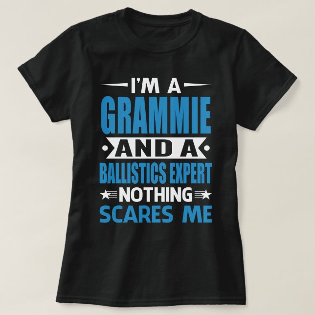 T-shirt Je Suis Un GRAMMIE Et Un Expert En Ballistique Rie (Design devant)