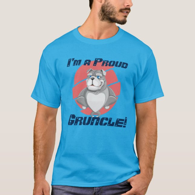T-shirt "Je suis un Gruncle fier !" avec le bouledogue (Devant)