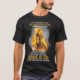 T-shirt Je Suis Un Guerrier De Dieu Le Seigneur Jésus Est