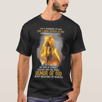 T-shirt Je Suis Un Guerrier De Dieu Le Seigneur Jésus Est