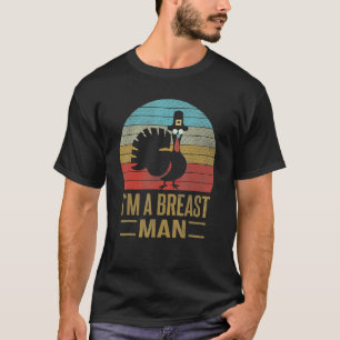 T-shirt Je suis un homme du sein Rétro Turquie Vintage Tha