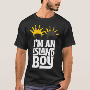 T-shirt Je suis un Island Boy, Island Boy, Ima Just Island