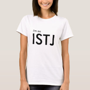 T-shirt Je suis un ISTJ - Type de personnalité
