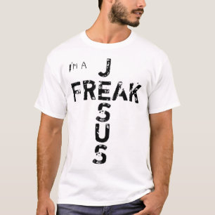T-shirt Je suis un JÉSUS FREAK Foi Dieu Croix Christian Jé