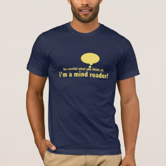 T-shirt Je suis un lecteur mental