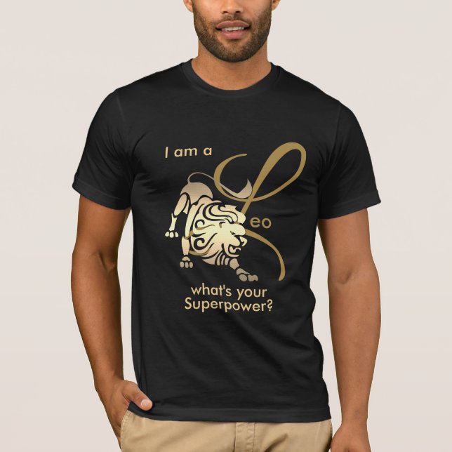 T-shirt Je suis un Leo ♌ - Quel est votre Superpower ? -Do (Devant)