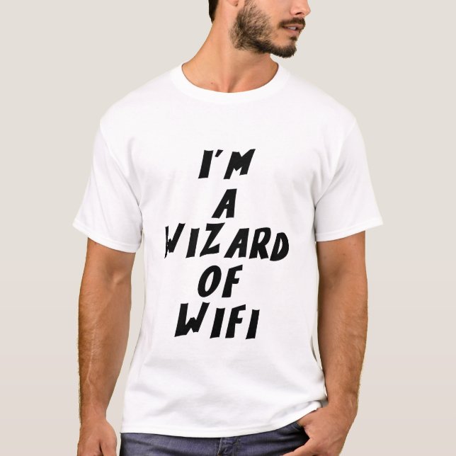 T-shirt Je suis un magicien du WiFi (Devant)