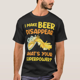T-shirt Je suis un magicien et faire de la bière disparaît
