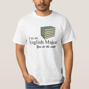 T-shirt Je suis un major anglais, vous faites les maths