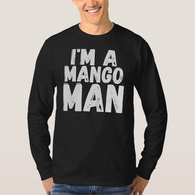 T-shirt Je suis un Mango Man Fruit Mango été (Devant)