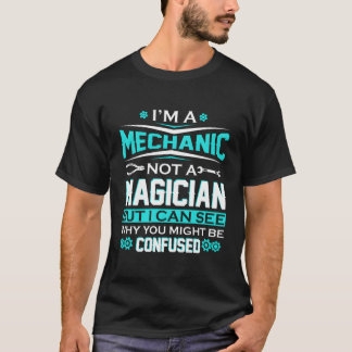 T-shirt Je Suis Un Mécanicien Pas Un Magicien Funny Auto M