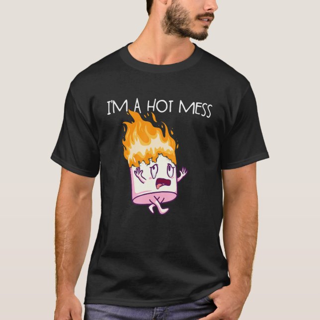 T-shirt Je suis Un Mess Chaud S'Mores Marshmallow Camping  (Devant)