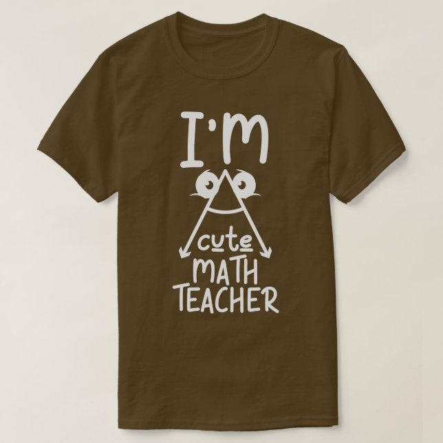 T-shirt Je suis un Mignonne enseignant de mathématiques am (Design devant)