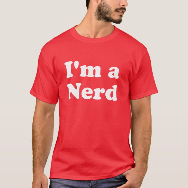 T-shirt Je suis un Nerd (Devant)