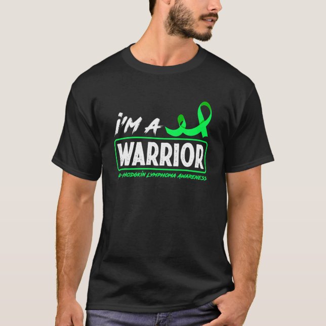 T-shirt Je suis un non Hodgkin Lymphoma Warrior Non Hodgki (Devant)