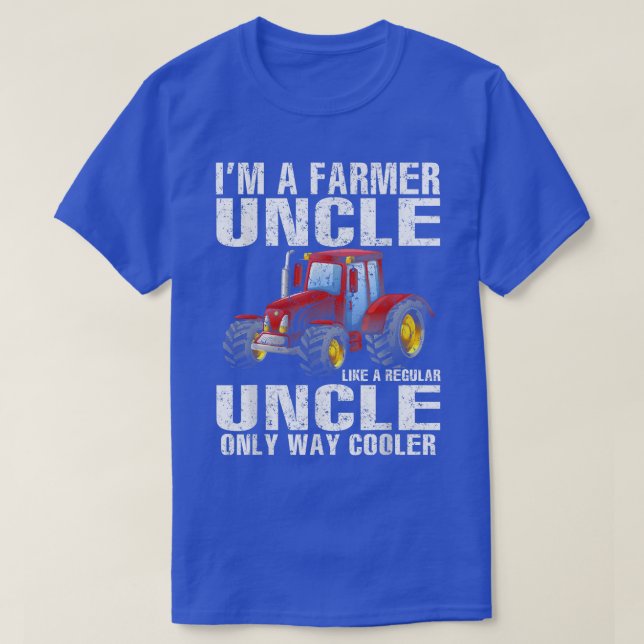 T-shirt Je suis un oncle fermier comme un oncle ordinaire, (Design devant)