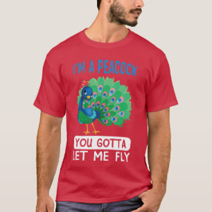 T-shirt Je suis un paon, tu dois me laisser voler rétro