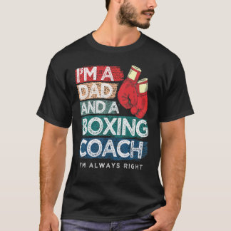 T-shirt Je suis un papa et un entraîneur de boxe Je suis t
