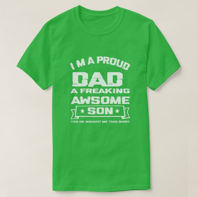 T-shirt Je suis un papa fier d'un Fils Fou Fou Drôle (Design devant)