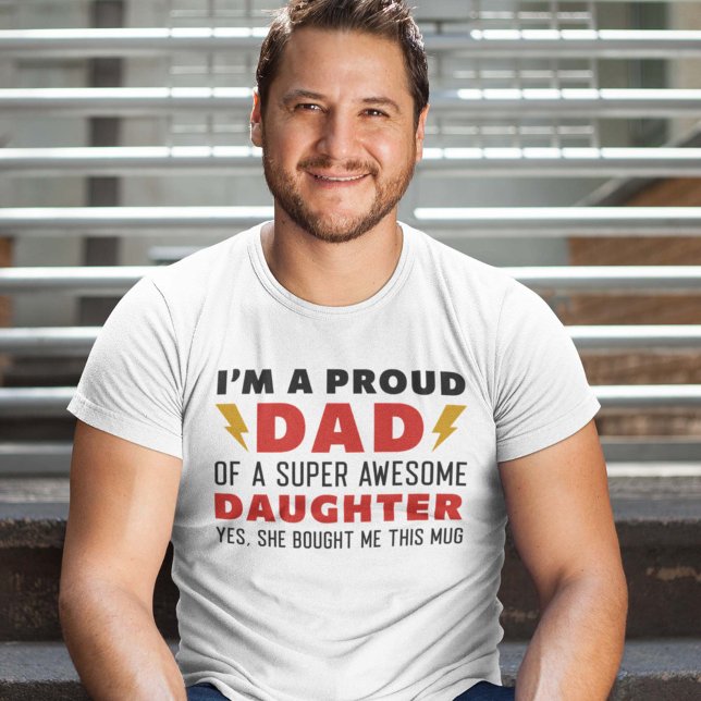 T-shirt Je suis un papa fier d'une fille super géniale (proud dad of awesome daughter shirt)