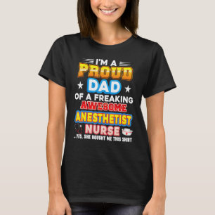 T-shirt Je suis un papa fier d'une infirmière anesthésiste