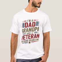Je suis un papa papi et un vétéran rien ne me fait