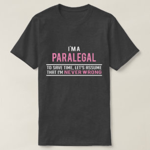 T-shirt Je suis un parajuriste et jamais mal