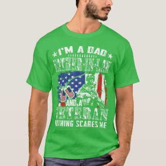 T-shirt Je suis un père en droit et un vétéran Rien de fam