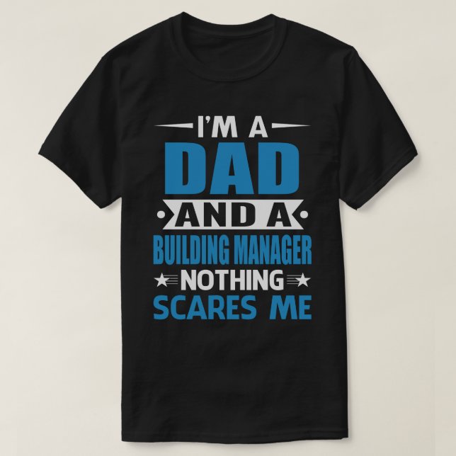 T-shirt Je Suis Un PÈRE Et Un Gestionnaire De Bâtiment Rie (Design devant)