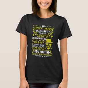 T-shirt Je Suis Un Père Lucky J'Ai Une Fille Stubborn Père