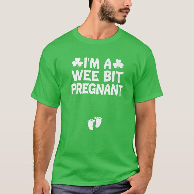 T-shirt Je suis un peu enceinte Fête de la Saint-Patrick a (Devant)