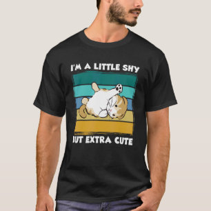 T-shirt Je suis un peu timide mais extra mignon chat rétro