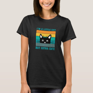 T-shirt Je suis un peu timide mais plus mignon Chat Rétro