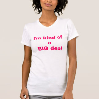 T-shirt Je suis un peu une affaire