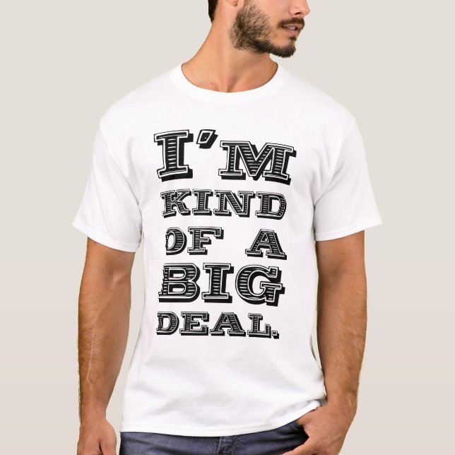 T-shirt Je suis un peu une affaire (Devant)