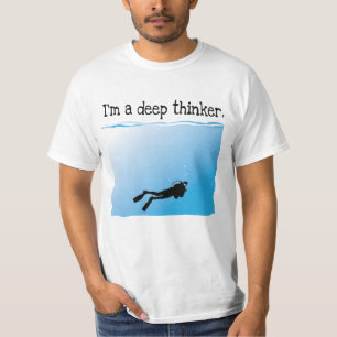 T-shirt Je suis un plongeur autonome de penseur profond