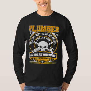T-shirt Je Suis Un Plumber Je Peux Poser Un Tuyau