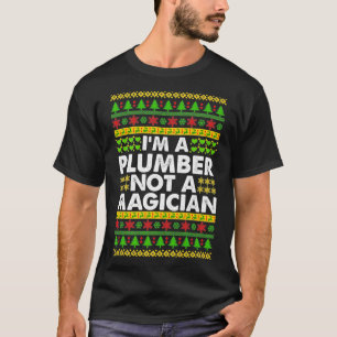 T-shirt Je suis un PLUMBER pas un Magicien VRAI PLUMBER DE