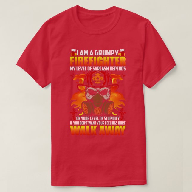 T-shirt Je suis un pompier grincheux (Design devant)