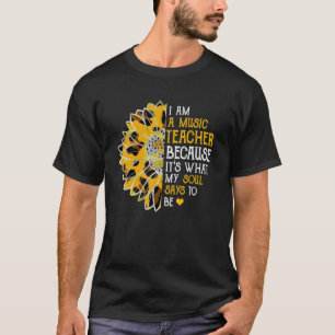 T-shirt Je Suis Un Professeur De Musique Mon Âme Qui Dit Ê