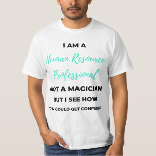 T-shirt Je Suis Un Professionnel Des Ressources Humaines E