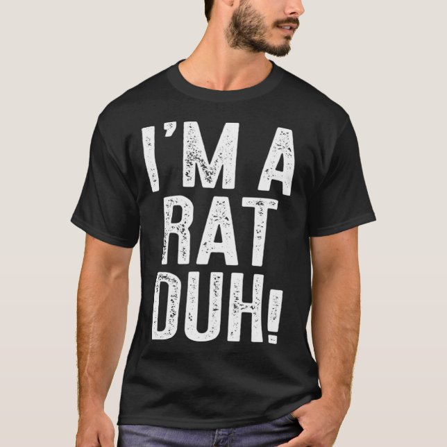 T-shirt Je suis un rat, duh, costume (Devant)