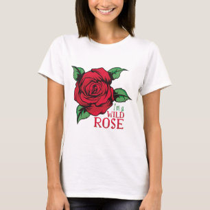 T-shirt Je suis un Rose sauvage