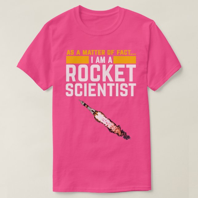 T-shirt Je suis un scientifique de fusée Funny Aerospace E (Design devant)
