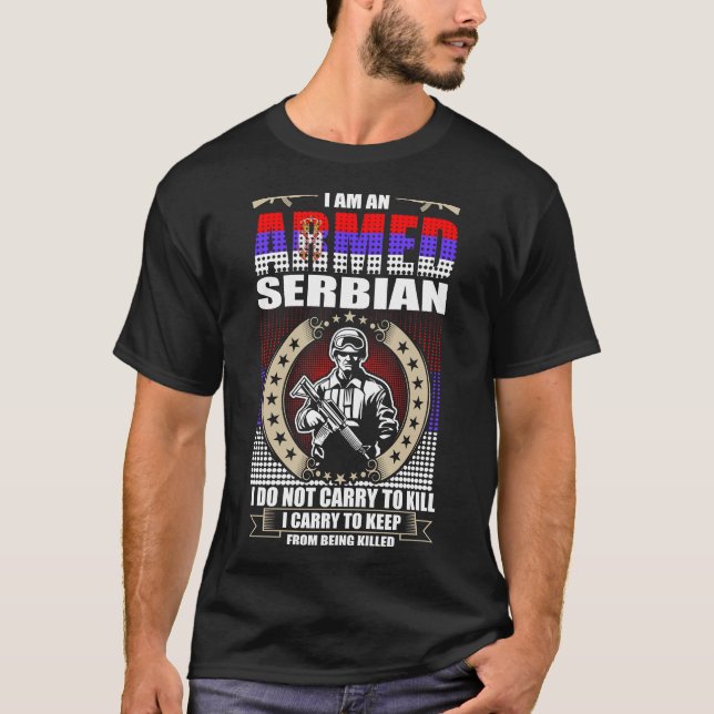T-shirt Je Suis Un Serbe Armé (Devant)